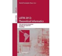 David Fernández-Baca LATIN 2012: Theoretical Informatics (Tascabile)