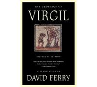 David Ferry Georgics of Virgil (Tascabile)