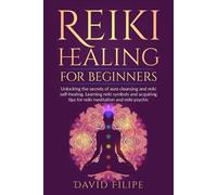 David Filipe Reiki Healing for Beginners (Tascabile) Medical Intuitive