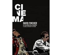 David Fincher. La polisemia della sguardo