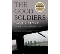 David Finkel The Good Soldiers (Tascabile)