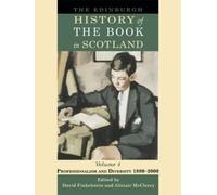 David Finkelste The Edinburgh History of the Book in Scotland (Copertina rigida)