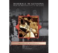 David Finoli Baseball in Altoona (Tascabile) Images of Baseball