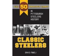 David Finoli Classic Steelers (Tascabile) Classic Sports