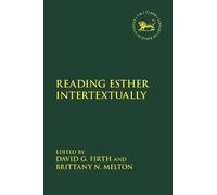 David Firth Reading Esther Intertextually (Copertina rigida)