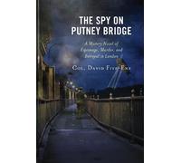 David Fitz-Enz The Spy on Putney Bridge (Tascabile)