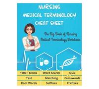 David Fletcher NURSING MEDICAL TERMINOLOGY CHEAT SHEET - The Big Boo (Tascabile)