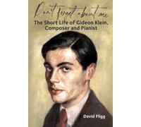 David Fligg Don't forget about me (Copertina rigida)