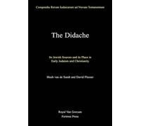 Huub Van de Sandt David Flusser Huub van de Sandt The Didache (Copertina rigida)