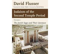 David Flusser Judaism of the Second Temple Period, Volume 2 (Tascabile)