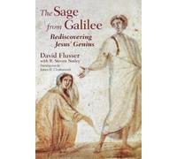 David Flusser R. Steven Notley Sage from Galilee (Tascabile)