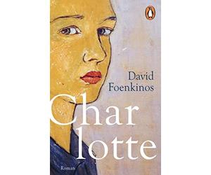 David Foenkinos Christian Kolb Charlotte: Roman (Tascabile)