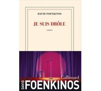 David Foenkinos Je suis drôle (Tascabile)