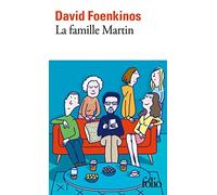 David Foenkinos La famille Martin (Tascabile)