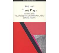 David Foley David Foley: Three Plays (Tascabile) Oberon Modern Playwrights