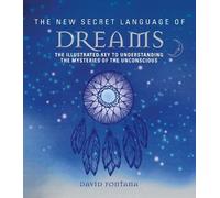 David Fontana New Secret Language of Dreams (Tascabile) Secret Language