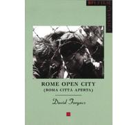 David Forgacs Rome Open City: ("Roma Citta Aperta") (Tascabile)