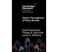 David Fortunato Thiago N. Silva Laron K. Voters' Perceptions of Par (Tascabile)