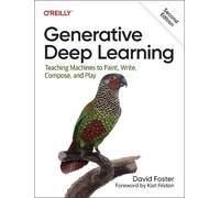 David Foster Generative Deep Learning (Tascabile)