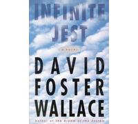 David Foster Wallace Infinite Jest (Copertina rigida)