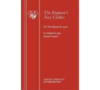 David Foxton The Emperor's New Clothes or Five Beans for Jack (Tascabile)