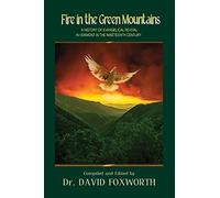David Foxworth Fire in the Green Mountains (Tascabile)