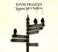David Francey - The Broken Heart of Everything