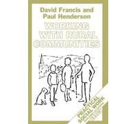 David Francis Paul Henderson Working with Rural Communities (Tascabile)