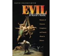 David Frankfurter Evil Incarnate (Tascabile)