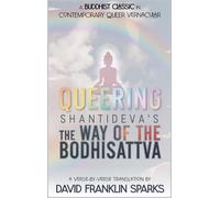 David Franklin Sparks Queering Shantideva's the Way of the B (Copertina rigida)