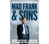 David Fraser Pat Fraser Beezy Marsh Mad Frank and Sons (Tascabile)