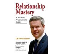 David Fraser Relationship Mastery (Tascabile)