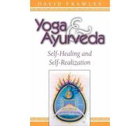 David Frawley Yoga and Ayurveda (Tascabile)