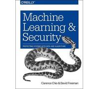 David Freeman Clarence Chio Machine Learning and Security (Tascabile)