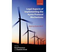 David Freestone Legal Aspects of Implementing the Kyoto Proto (Copertina rigida)