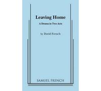 David French Leaving Home (Tascabile)