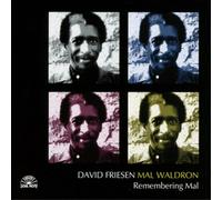 Friesen, D./Waldron, - Remembering Mal
