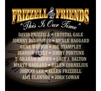 David Frizzell & Friends This Is Our Time (CD) Album with DVD