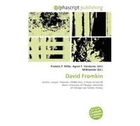 David Fromkin: Author, Lawyer, Historian, Middle East, A Peace to End All Peace, University of Chicago, University of Chicago Law School, History