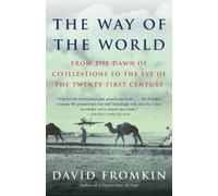 David Fromkin The Way of the World (Tascabile)