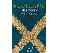 David Frost David Ross Scotland: History of a Nation (Tascabile)