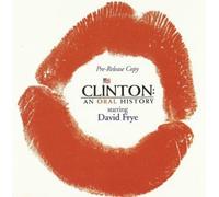 David Frye - Clinton: An Oral History