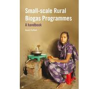 David Fulford Small-scale Rural Biogas Programmes (Tascabile)
