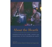 David G. Anderson About the Hearth (Tascabile)