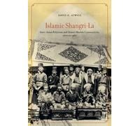 David G. Atwill Islamic Shangri-La (Tascabile)