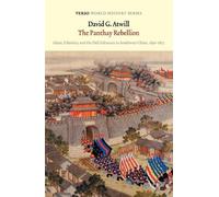 David G. Atwill The Panthay Rebellion (Tascabile) Verso World History