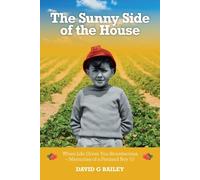 David G Bailey The Sunny Side of the House (Tascabile)