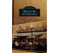 David G Clark Route 66 in Chicago (Copertina rigida)
