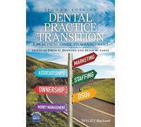 David G. Dunning Dental Practice Transition (Tascabile)