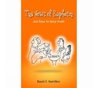 David G. Hamilton The Vows of Baptism (Tascabile)